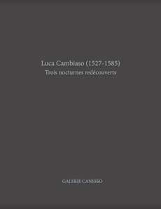 LUCA CAMBIASO (1527-1585). TROIS NOCTURNES REDÉCOUVERTS